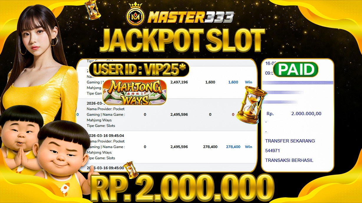 JACKPOT 2.000.000 JUTA DIMASTER333 LANGSUNG DI BAYAR LUNAS